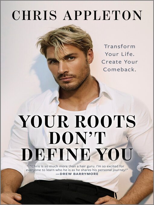 Title details for Your Roots Don't Define You by Chris Appleton - Available